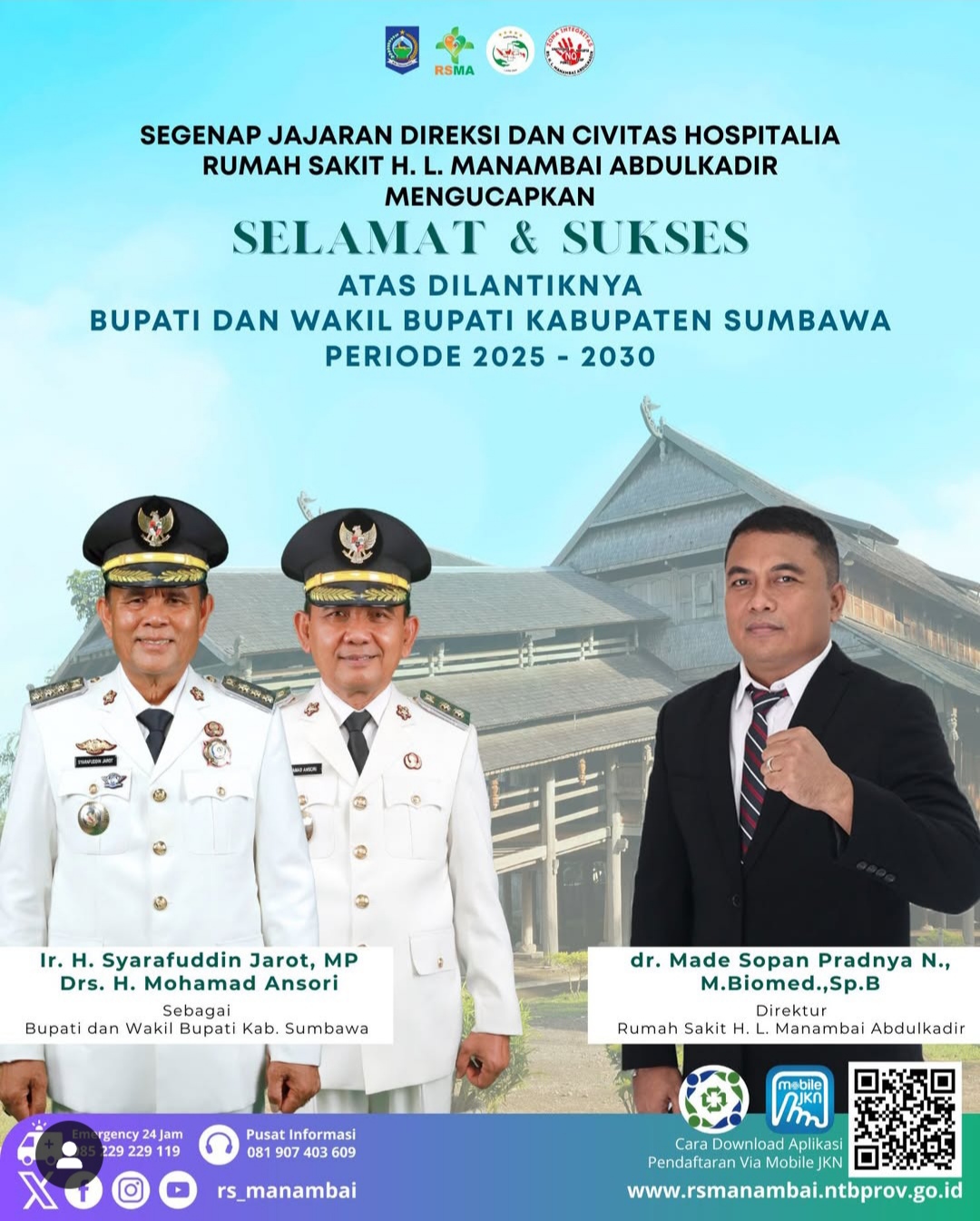 Segenap Jajaran Direksi dan Civitas Hospitalia H L Manambai Abdulkadir Mengucapkan Selamat Atas Dilantiknya Bupati dan Wakil Bupati Sumbawa Periode 2025-2030