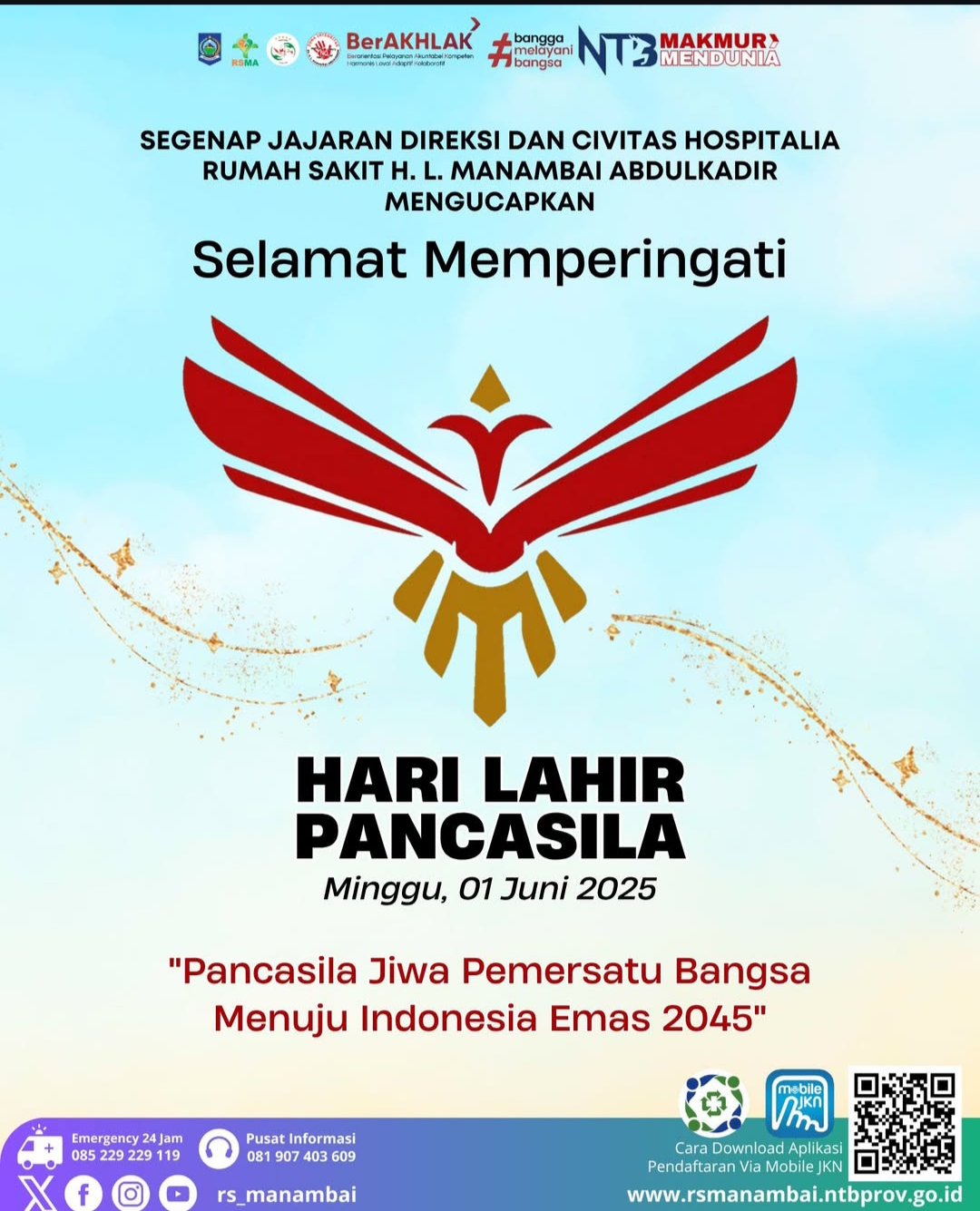 Segenap Jajaran Direksi dan Civitas Hospitalia RSMA Mengucapkan Selamat Hari Lahir Pancasila