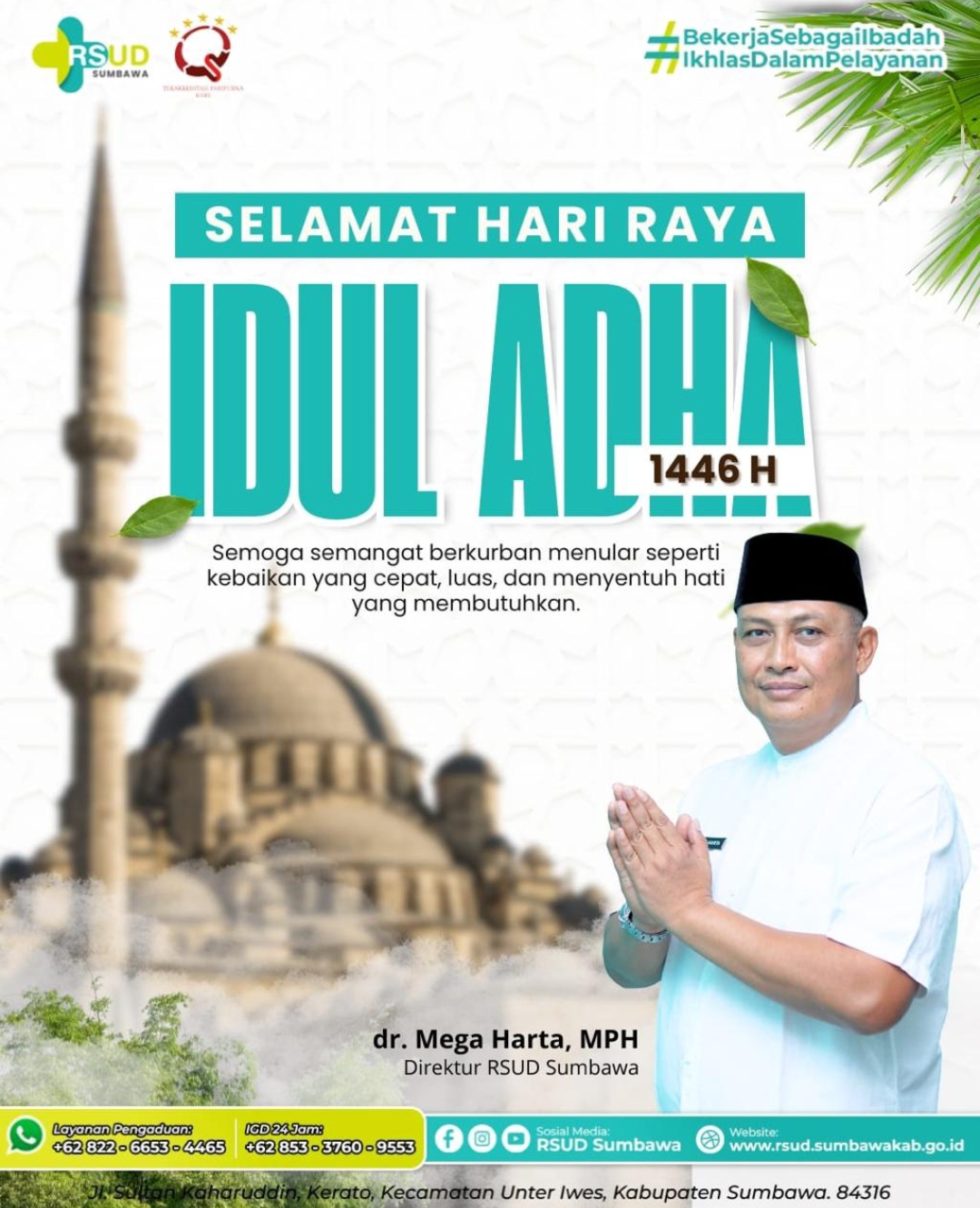 Segenap Jajaran Direksi & Hospitalia RSUD Sumbawa Mengucapkan Selamat Hari Raya Idul Adha 1446 H / 2025