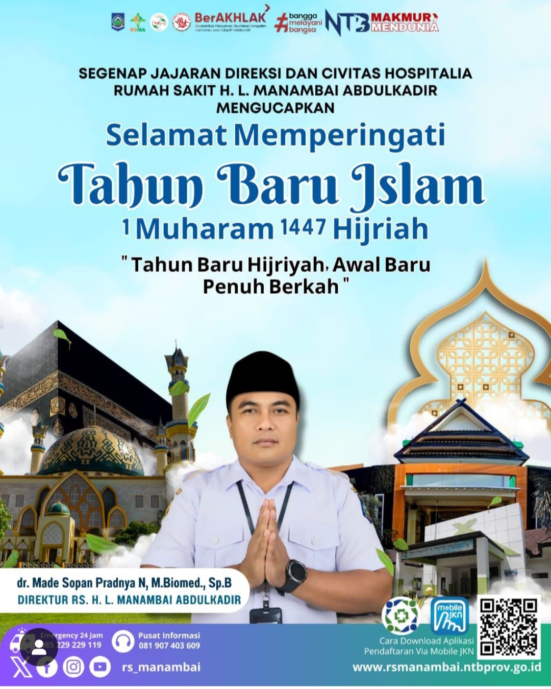 Segenap Jajaran Direksi dan Civitas Hospitalia RSMA Mengucapkan Selamat Tahun Baru Islam 1 Muharram 1447 H