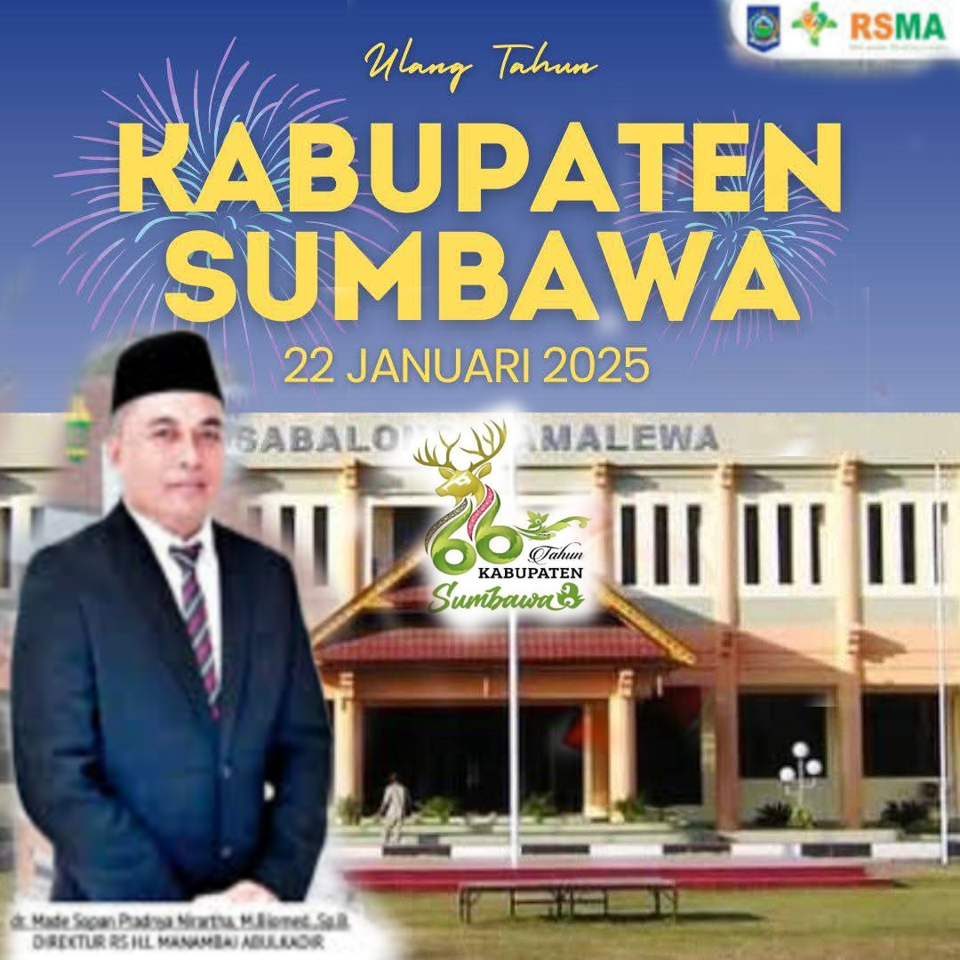 Keluarga Besar Rumah Sakit H L Manambai Abdulkadir Mengucapkan Dirgahayu Kabupaten Sumbawa ke 66