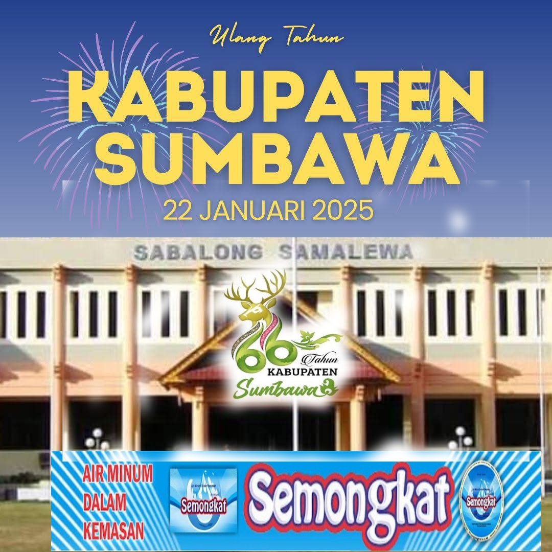 Keluarga Besar Air Minum Samongkat Mengucapkan Dirgahayu Kabupaten Sumbawa ke 66