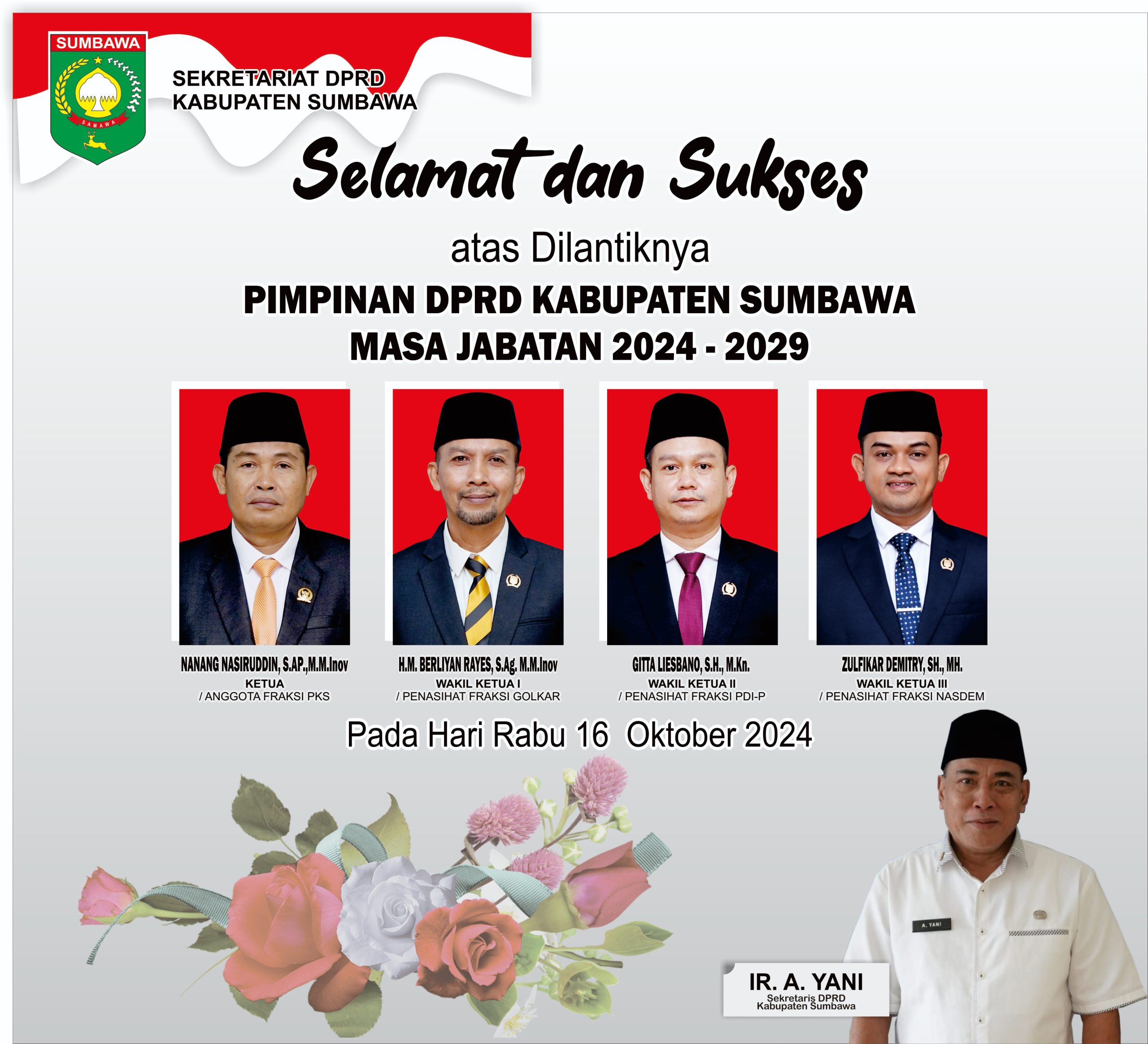 SEKRETARIS DPRD KABUPATEN SUMBAWA MENGUCAPKAN SELAMAT & SUKSES ATAS PELANTIKAN PIMPINAN DPRD KABUPATEN SUMBAWA MASA JABATAN 2024-2029