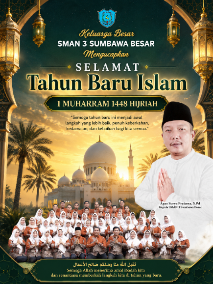 Keluarga Besar SMAN 3 Sumbawa Besar Mengucapkan Selamat Tahun Baru Islam 1 MUHARRAM 1448 Hijriah 