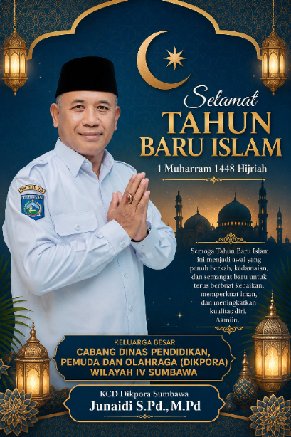 Keluarga Besar Dinas Pendidikan, Pemuda dan Olahraga (Dikpora) Wilayah IV Sumbawa Mengucapkan Selamat Tahun Baru 1448 Hijriah 